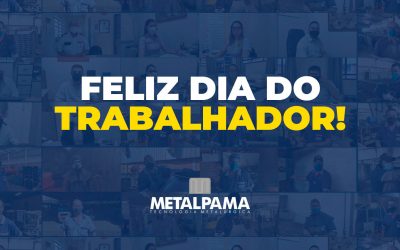 Dia dos trabalhadores Metalpama